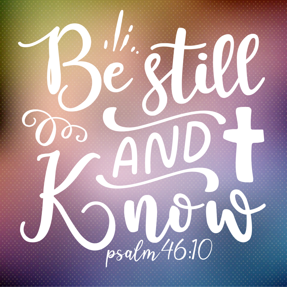 Be Still And Know That I Am God – Ursuline Sisters Of Louisville